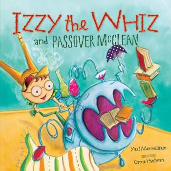 Library Binding Izzy the Whiz and Passover McClean Book