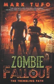 Paperback Zombie Fallout 14: The Trembling Path Book