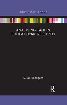 Paperback Analysing Talk in Educational Research Book