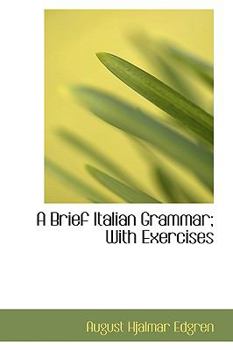 Paperback A Brief Italian Grammar; With Exercises Book