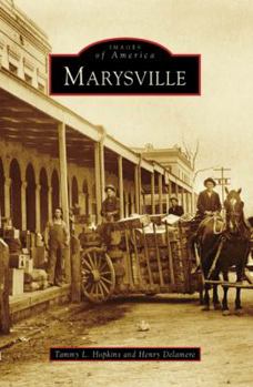 Marysville - Book  of the Images of America: California