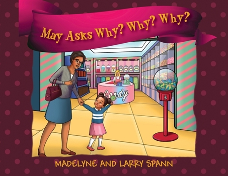 Paperback May Asks Why? Why? Why? Book