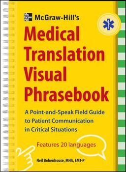 Spiral-bound McGraw-Hill's Medical Translation Visual Phrasebook Book