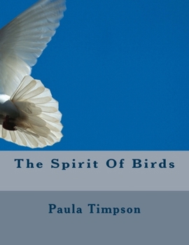 Paperback The Spirit Of Birds Book