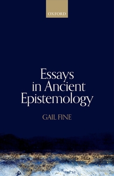 Hardcover Essays in Ancient Epistemology Book