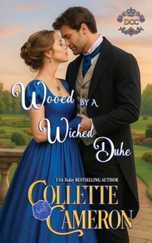 Paperback Wooed by a Wicked Duke Book