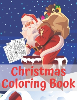 Paperback Christmas Coloring Book: Fun Interactive Book Gift for Toddlers Pre-Schoolers and Kids! Book