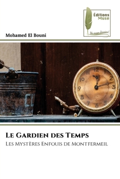 Paperback Le Gardien des Temps [French] Book