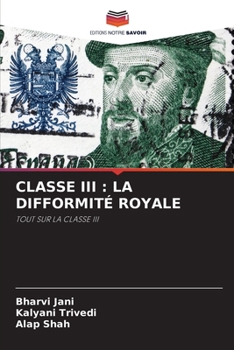 Paperback Classe III: La Difformité Royale [French] Book