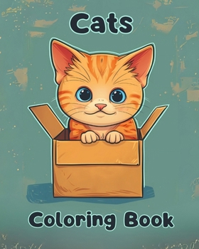 Paperback Cats Coloring Book: Simple Cats Coloring Pages For Kids Ages 1-3 Book