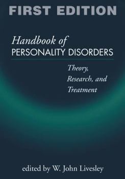 Hardcover Handbook of Personality Disorders: Theory, Research, and Treatment Book