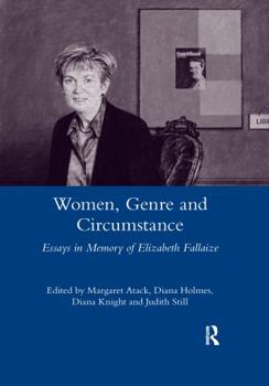 Paperback Women Genre and Circumstance: Essays in Memory of Elizabeth Fallaize Book