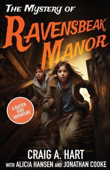 Paperback The Mystery of Ravensbeak Manor Book