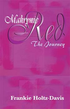 Paperback Mahrynie Red: The Journey Book