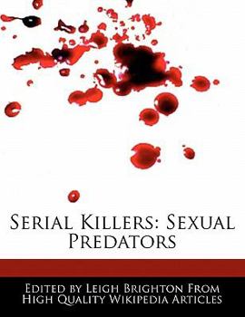 Paperback Serial Killers: Sexual Predators Book