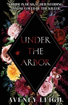 Under the Arbor