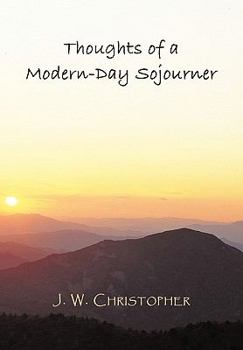 Hardcover Thoughts of a Modern-Day Sojourner Book