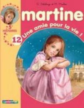 Paperback Une amie pour la vie ! [French] Book