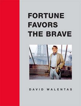 Hardcover Fortune Favors the Brave Book