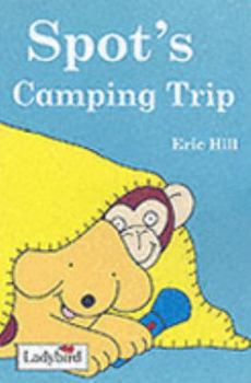 Hardcover Spot's Camping Trip Book