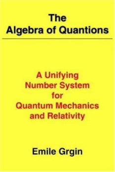 Paperback The Algebra of Quantions Book
