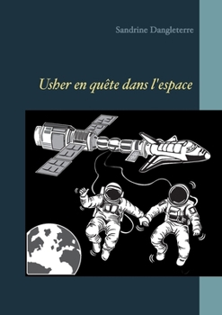 Paperback Usher en quête de l'espace [French] Book
