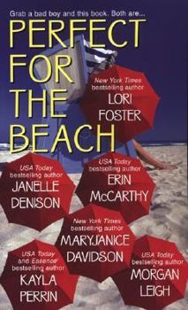 Perfect For The Beach - Book #2 of the Dean Brothers & Friend