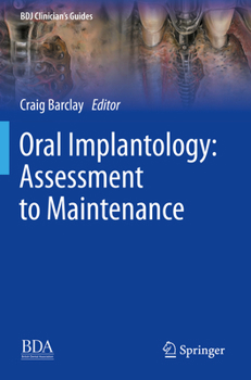 Paperback Oral Implantology: Assessment to Maintenance Book