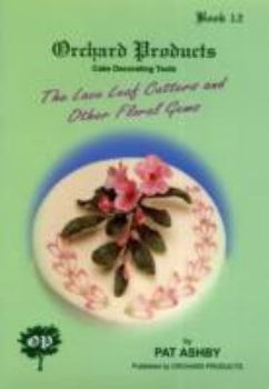 Paperback Lace Leaf Cutters and Other Floral Gems Book