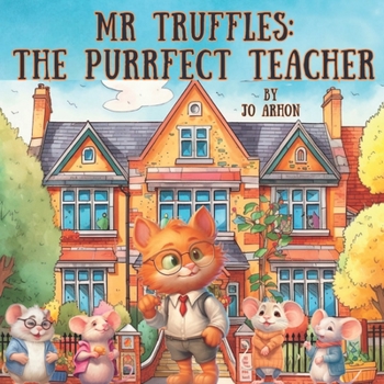 Paperback Mr. Truffles: The Purrfect Teacher Book