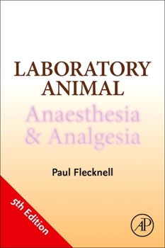 Paperback Laboratory Animal Anaesthesia and Analgesia Book