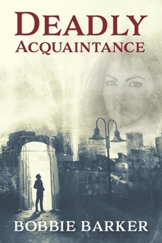 Paperback Deadly Acquaintance Book