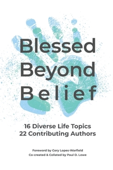 Paperback Blessed Beyond Belief: My Messages To Multi-Millions Book