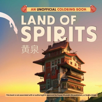 Paperback Land of Spirits: An Unofficial Coloring Book