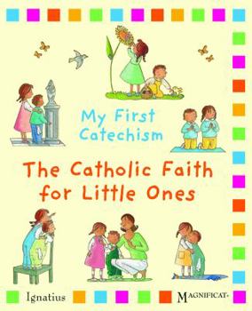Board book My First Catechism: The Catholic Faith for Little Ones Book