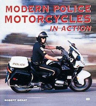 Paperback Modern Police Motorcycles in Action Book