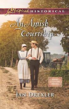 An Amish Courtship - Book #1 of the Amish Country Brides