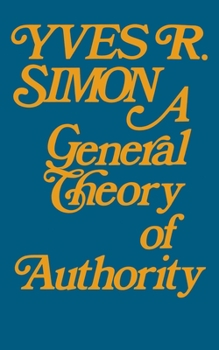 Paperback A General Theory of Authority Book