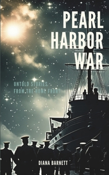 Paperback Pearl Harbor War: Untold Stories From The Home Front Book