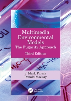 Paperback Multimedia Environmental Models: The Fugacity Approach Book
