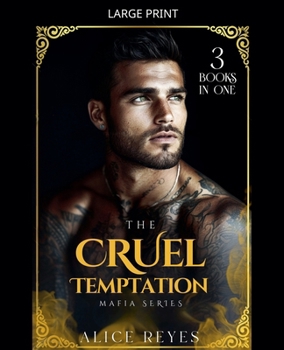 Paperback The Cruel Temptation Mafia Series, 3 Books in One! [Large Print] Book