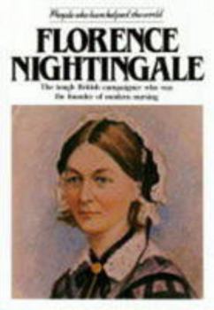Florence Nightingale: The Determined Englishwoman Who Founded Modern Nursing and Reformed Military Medicine