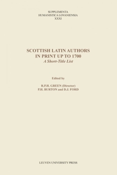 Paperback Scottish Latin Authors in Print Up to 1700: A Short-Title List Book