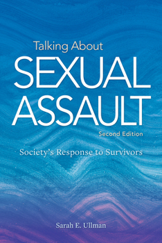 Paperback Talking about Sexual Assault: Society's Response to Survivors Book