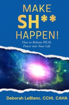 Paperback Make Sh** Happen! Book