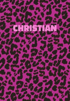 Paperback Christian: Personalized Pink Leopard Print Notebook (Animal Skin Pattern). College Ruled (Lined) Journal for Notes, Diary, Journa Book