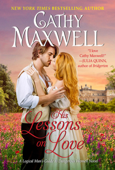 Mass Market Paperback His Lessons on Love: A Logical Man's Guide to Dangerous Women Novel Book