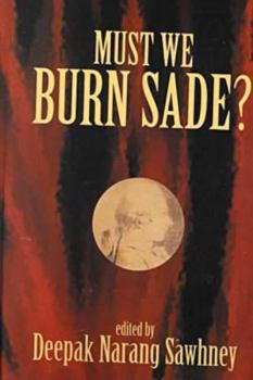 Paperback Must We Burn Sade? Book