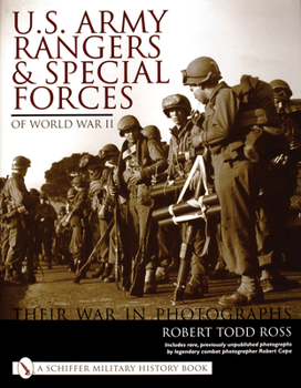 Hardcover U.S. Army Rangers & Special Forces of World War II: Their War in Photos Book
