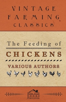 Paperback The Feeding of Chickens Book